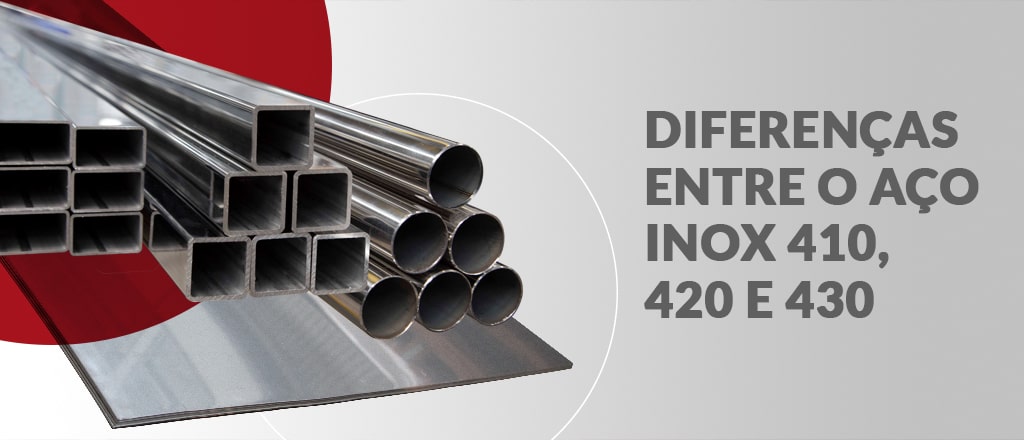 Diferenças entre o aço inox 430, 420 e 410 Diferenças entre o aço inox 430, 420 e 410