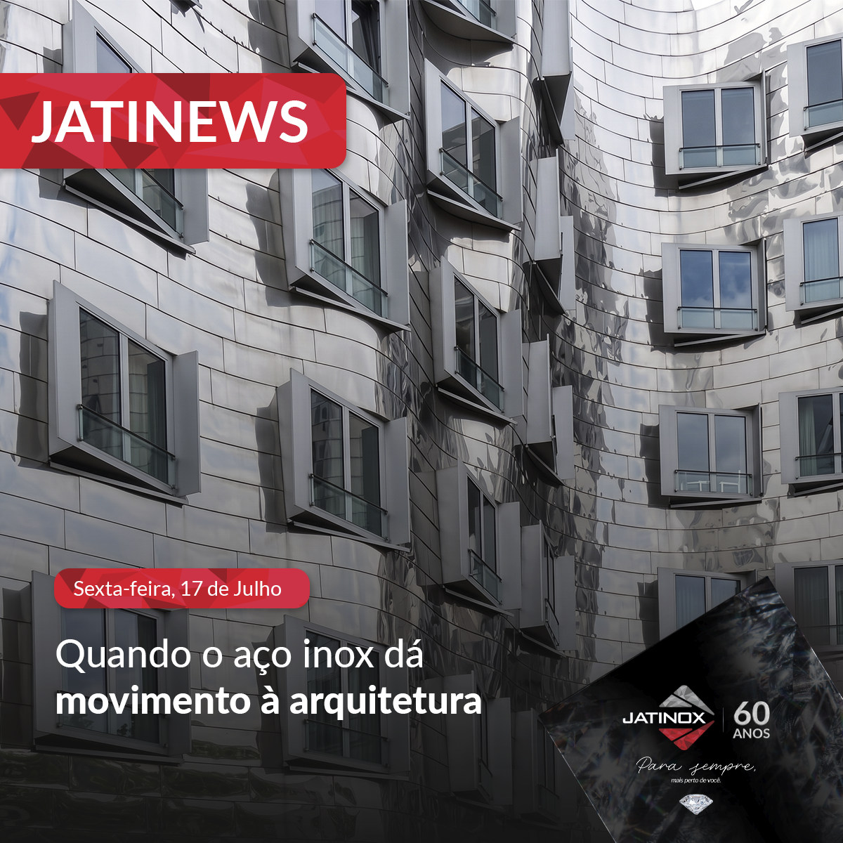 Quando o aço inox dá movimento à arquitetura Quando o aço inox dá movimento à arquitetura