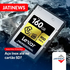 Aço inox até no cartão SD? Aço inox até no cartão SD?