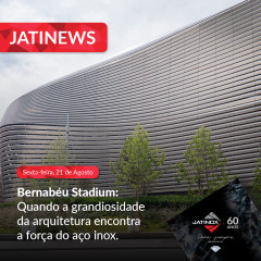 Quando a grandiosidade da arquitetura encontra a força do aço inox.